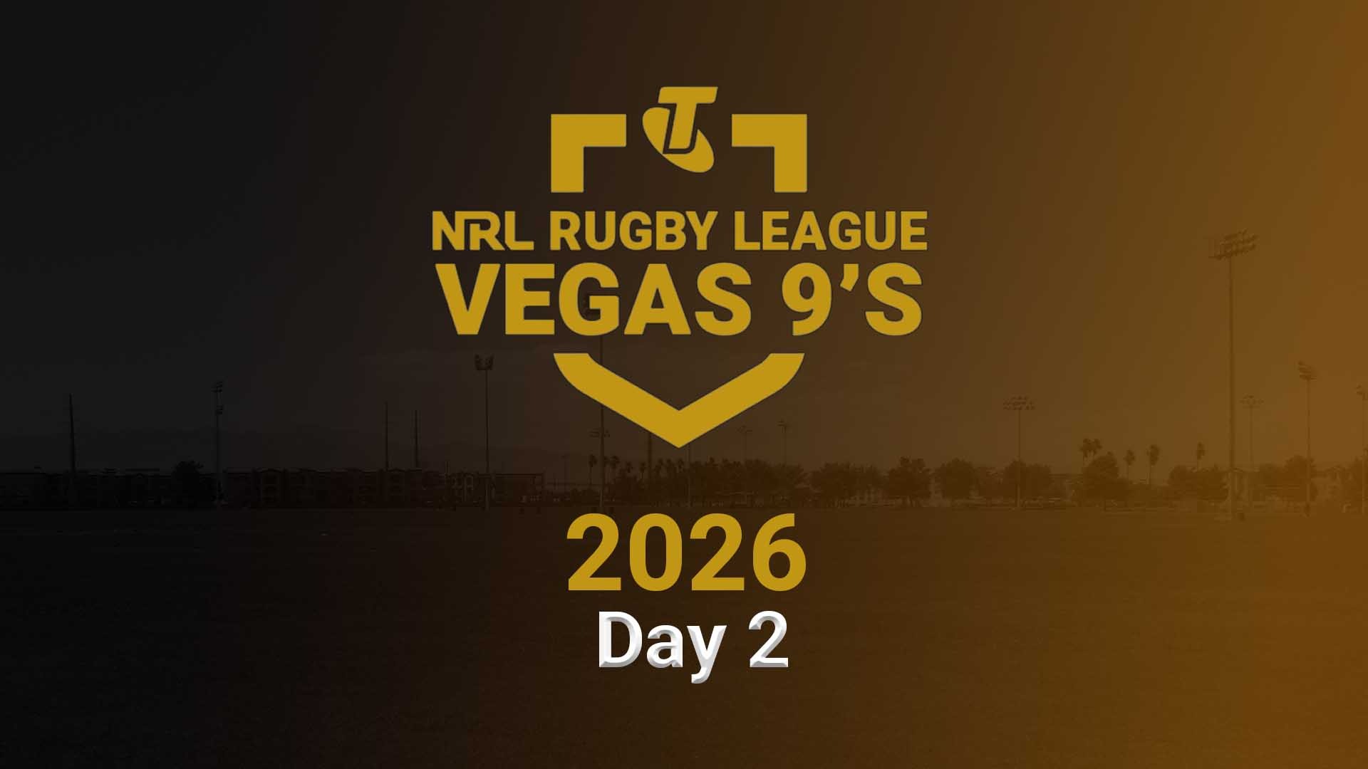 2026 NRL Vegas Nines Day 2